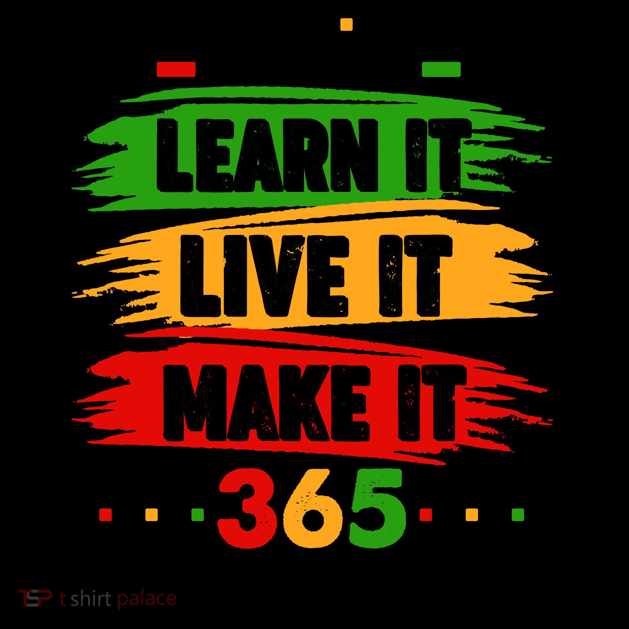Black History Learn Live Make It 365 Days A Year Coffee Mug