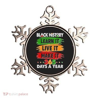 Black History Learn Live Make It 365 Days A Year Ornament