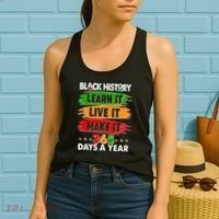 Black History Learn Live Make It 365 Days A Year Women's Tank Top thumb 2