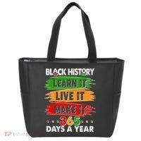 Black History Learn Live Make It 365 Days A Year Tote Bag thumb 0