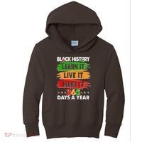 Black History Learn Live Make It 365 Days A Year Kids Hoodie thumb 0
