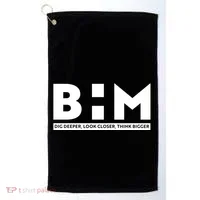 BHM Black History Month Dig Deeper Look Closer Think Bigger Golf Towel thumb 0