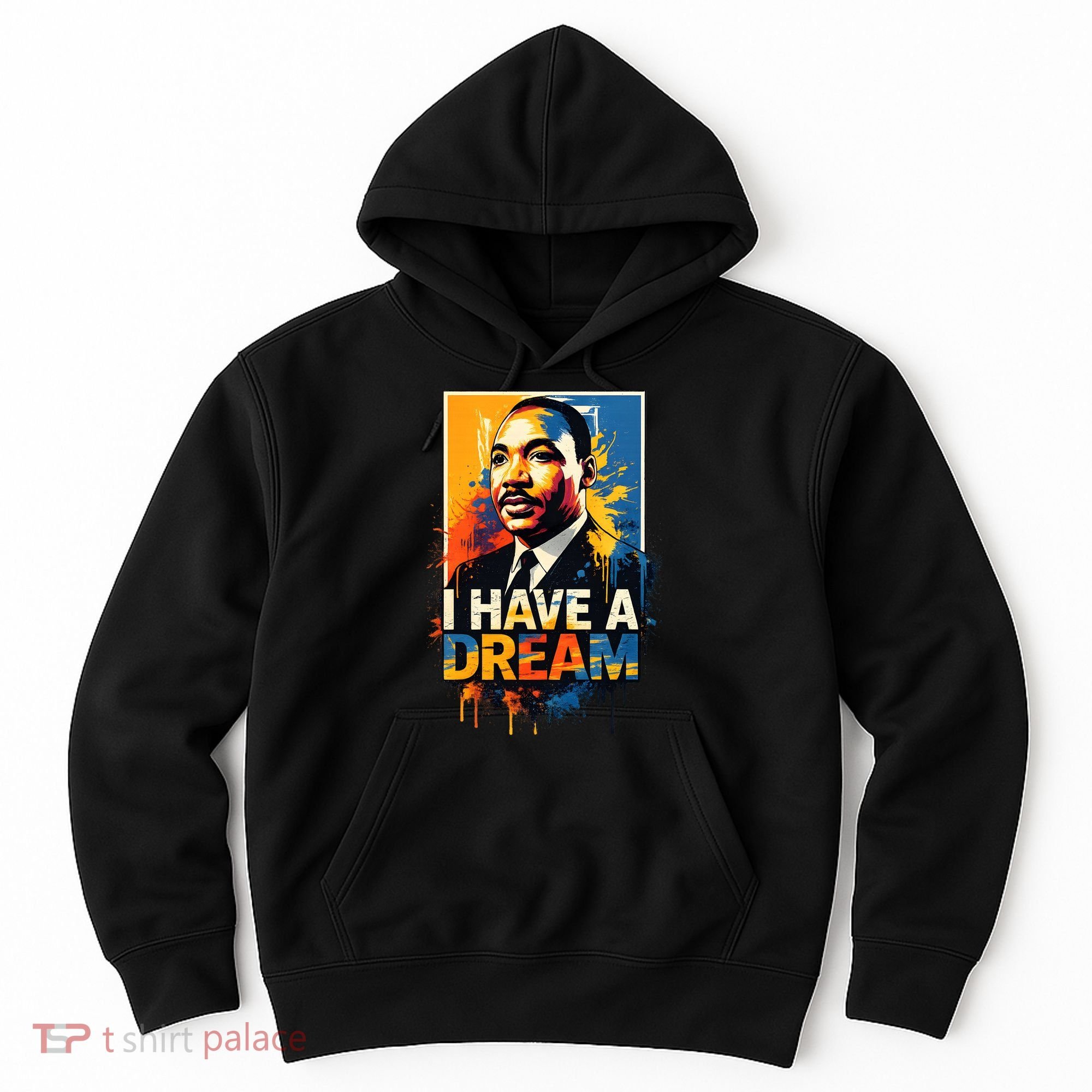 Black History Month Martin Have Dream Luther King Hoodie