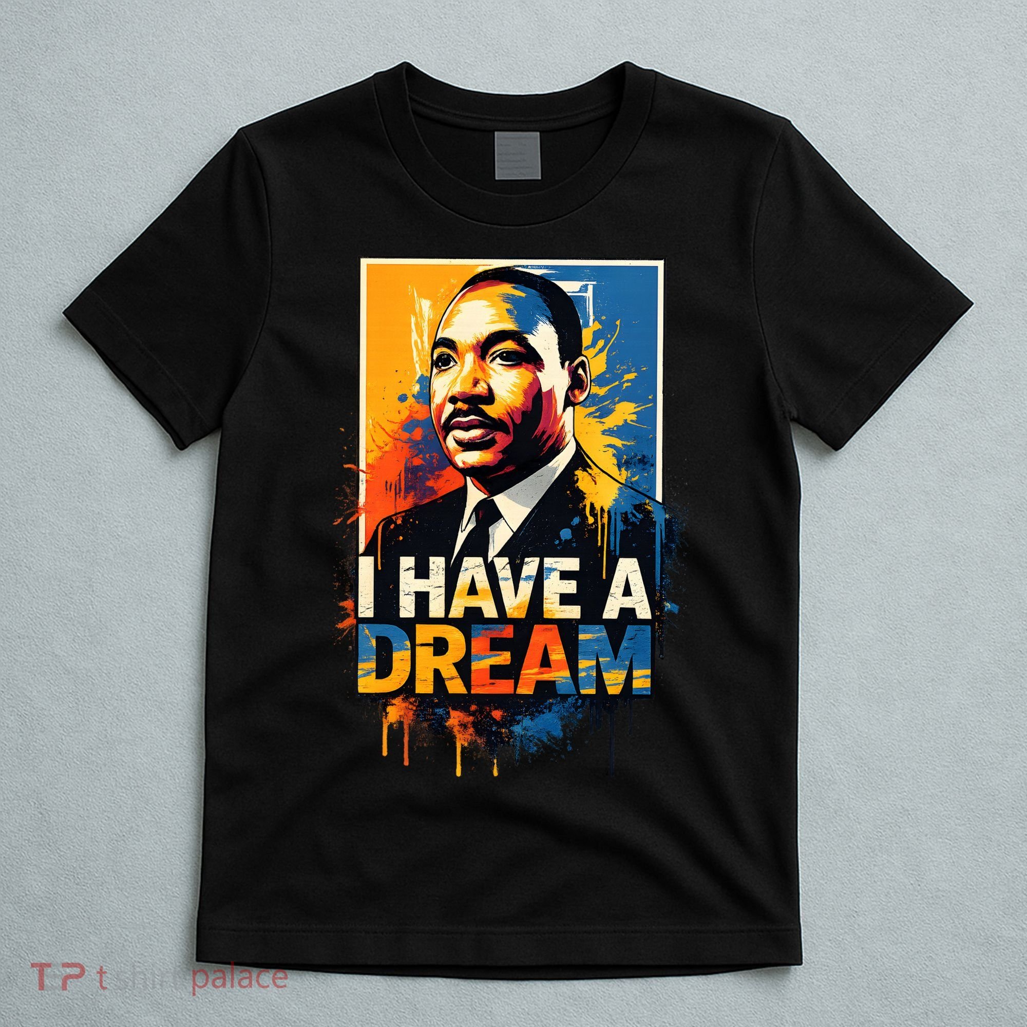 Black History Month Martin Have Dream Luther King T-Shirt