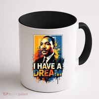Black History Month Martin Have Dream Luther King Coffee Mug thumb 1