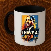 Black History Month Martin Have Dream Luther King Coffee Mug thumb 2