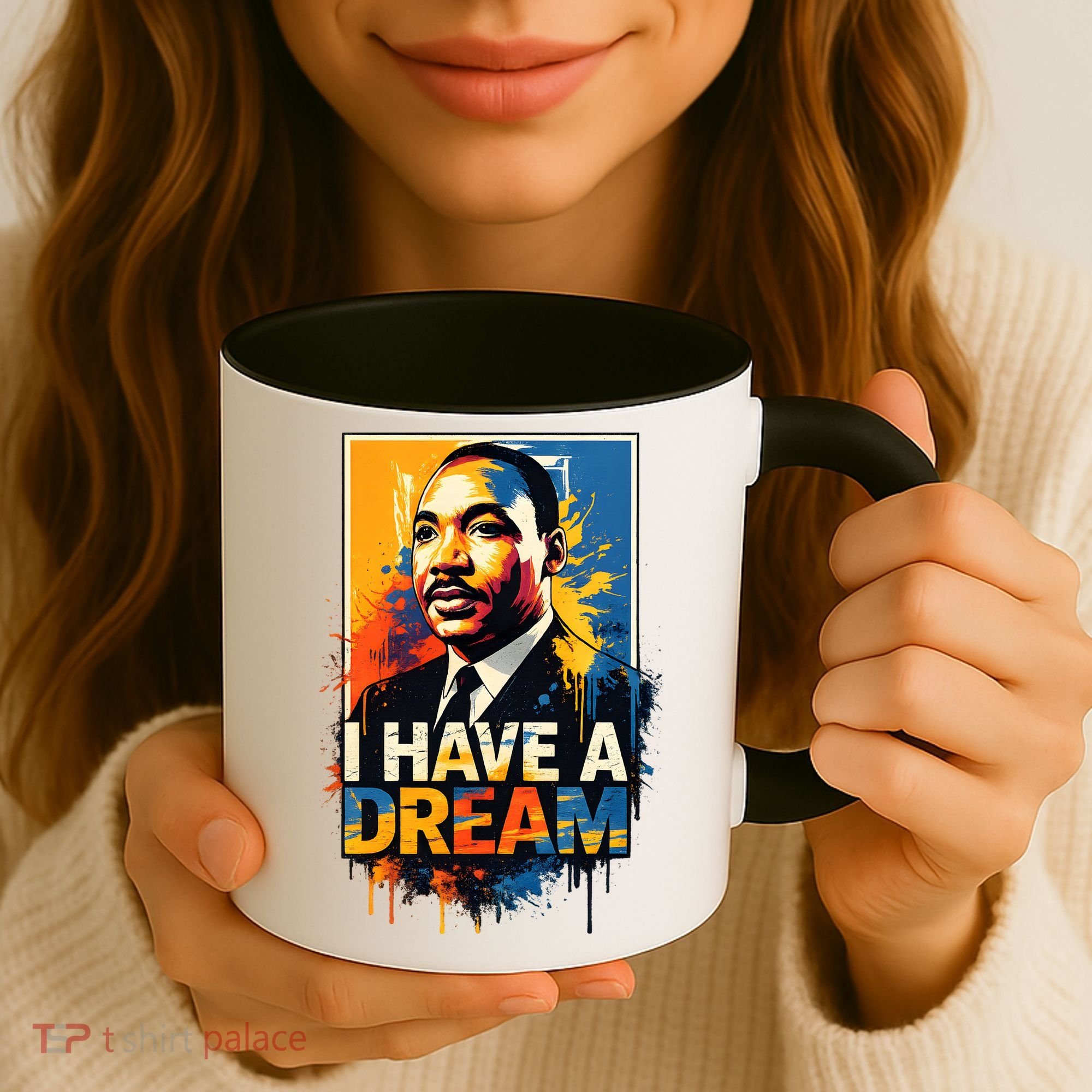 Black History Month Martin Have Dream Luther King Coffee Mug