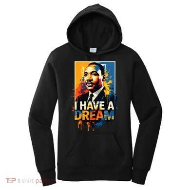 Black History Month Martin Have Dream Luther King Women's Hoodie