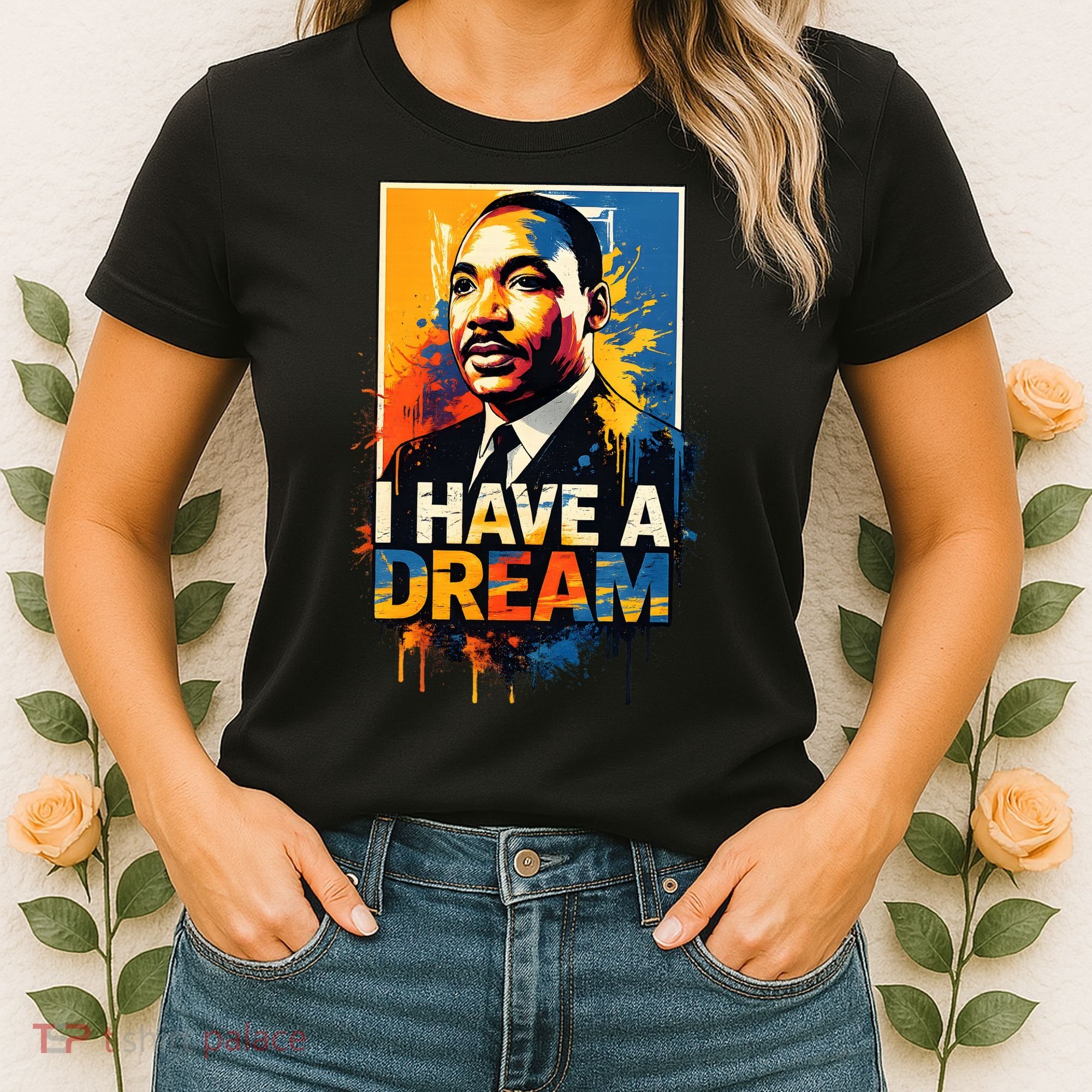 Black History Month Martin Have Dream Luther King Women's T-Shirt