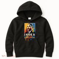 Black History Month Martin Have Dream Luther King Kids Hoodie thumb 0