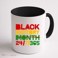 Black History Month 24 7 365 Coffee Mug thumb 1