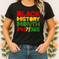 Black History Month 24 7 365 Women's T-Shirt thumb 2