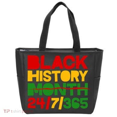 Black History Month 24 7 365 Tote Bag
