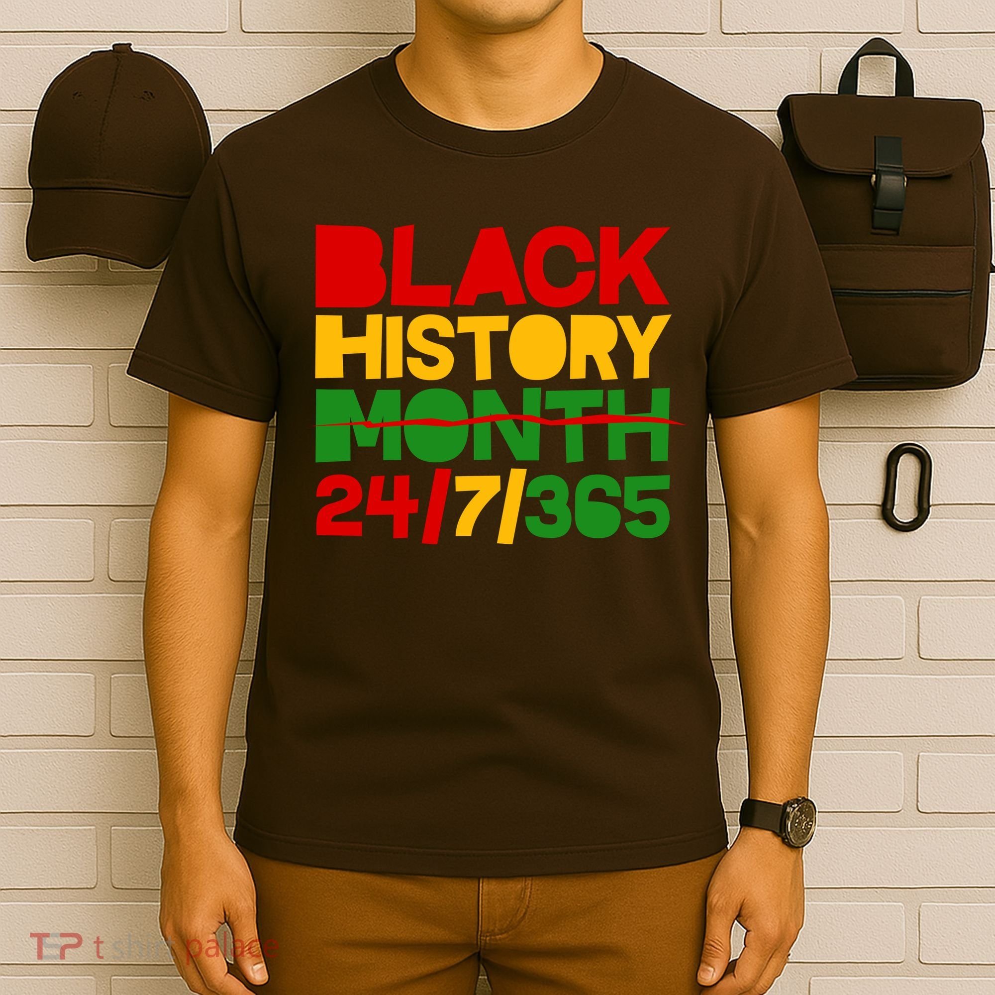 Black History Month 24 7 365 T-Shirt
