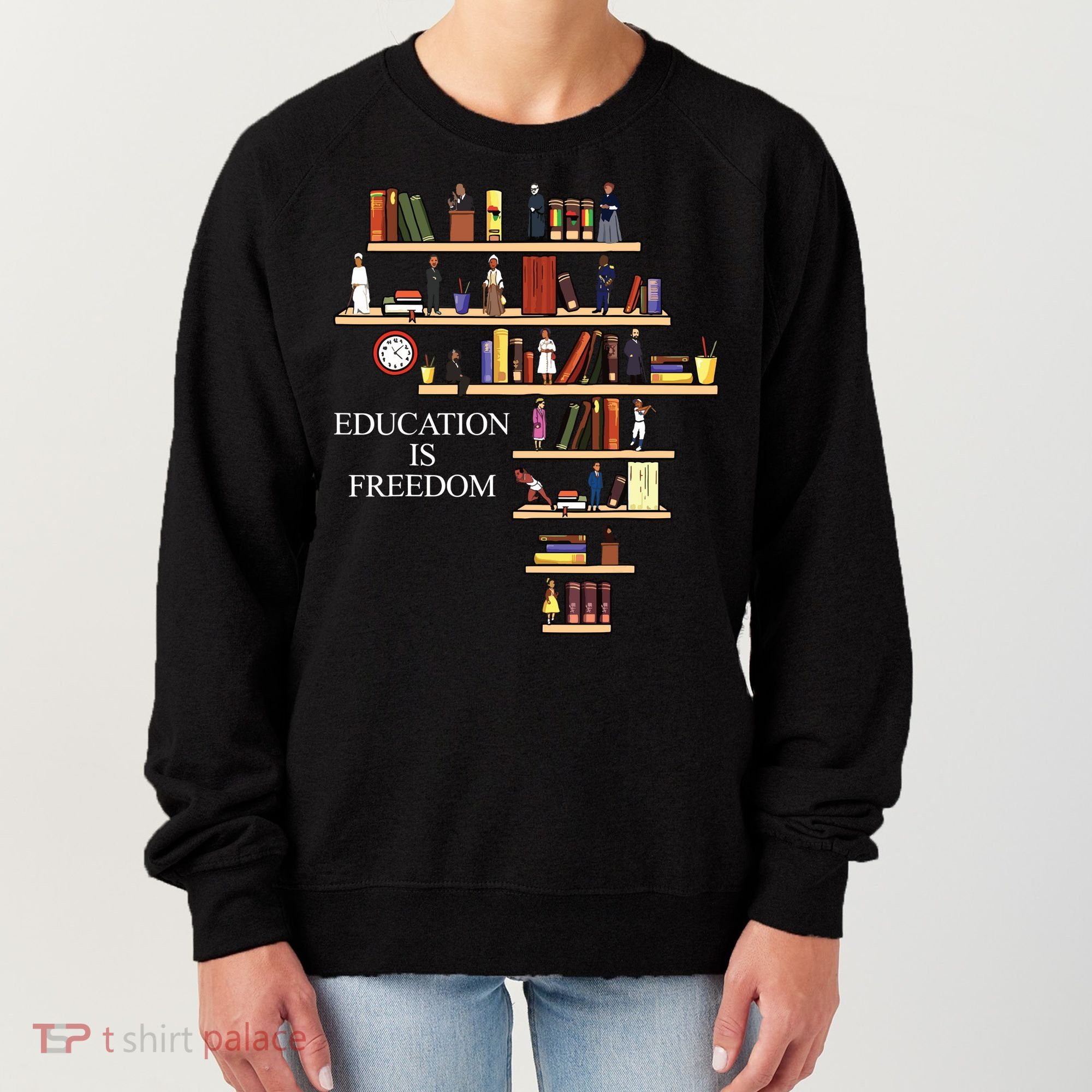 Black History Month Black Leaders African American Pride Women's Sweatshirt
