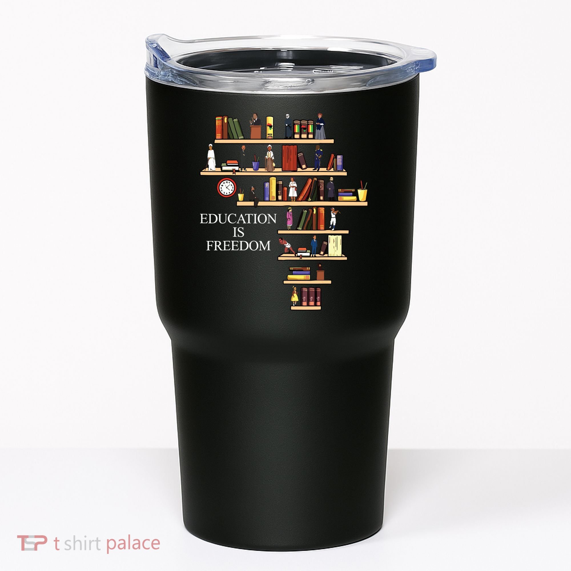 Black History Month Black Leaders African American Pride Tumbler