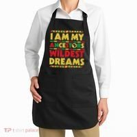 Black History Month Tee , Ancestors Wildest Dreams Apron thumb 2