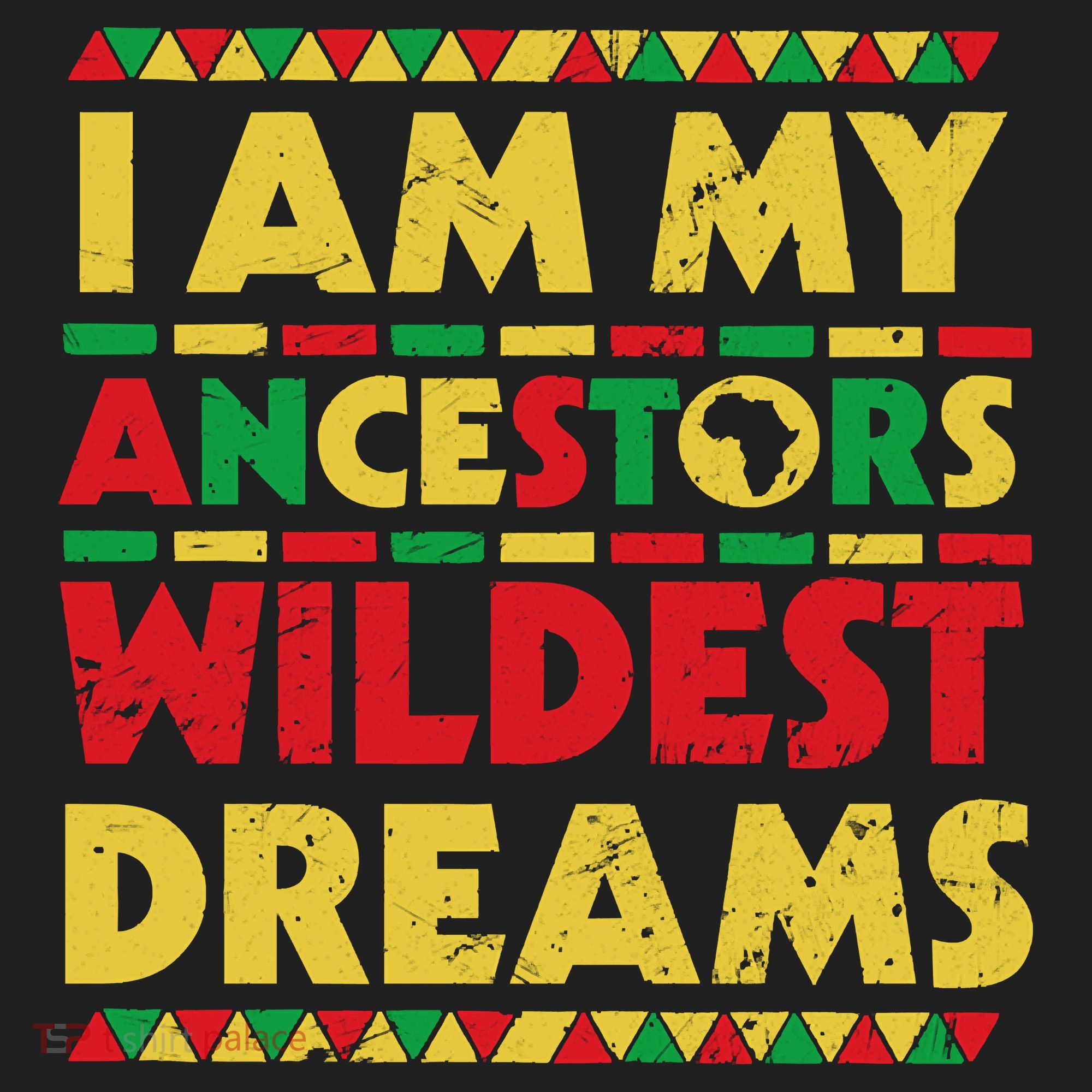 Black History Month Tee , Ancestors Wildest Dreams Beanie