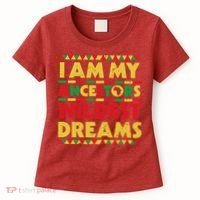 Black History Month Tee , Ancestors Wildest Dreams Women's T-Shirt thumb 0
