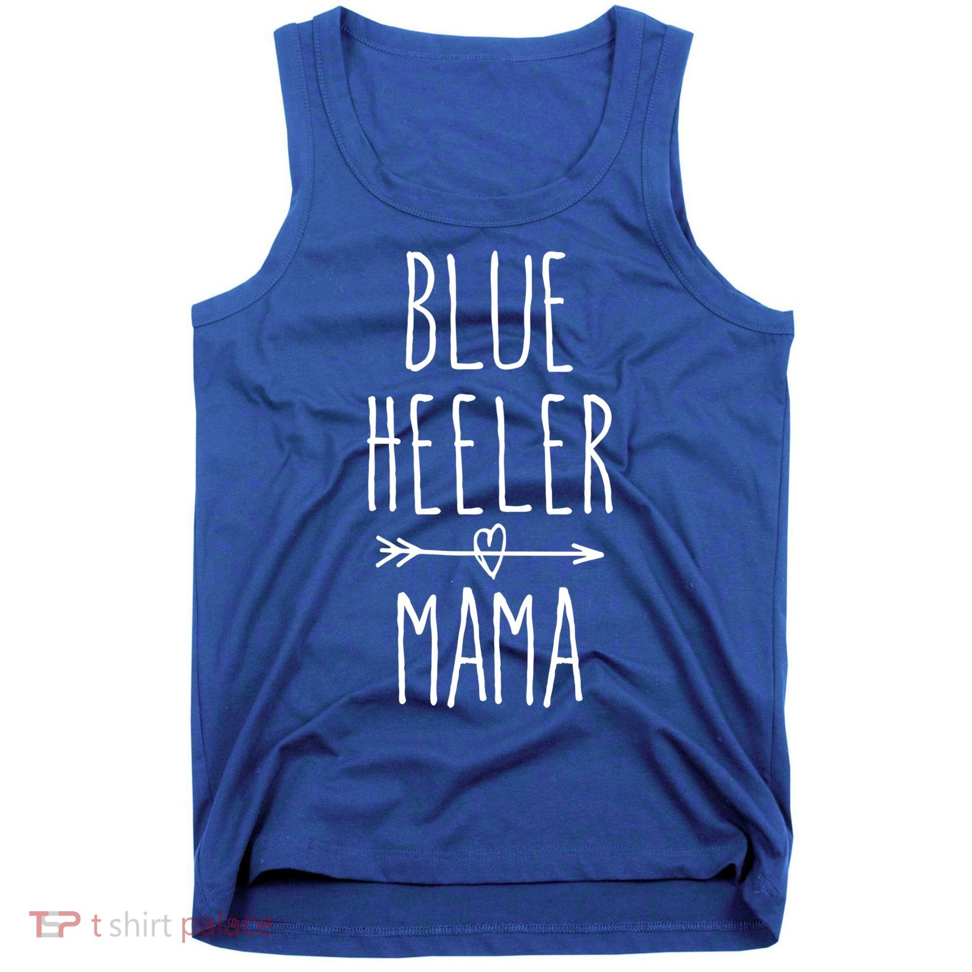 Blue Heeler Mama Australian Cattle Dog Mom Gift Tank Top