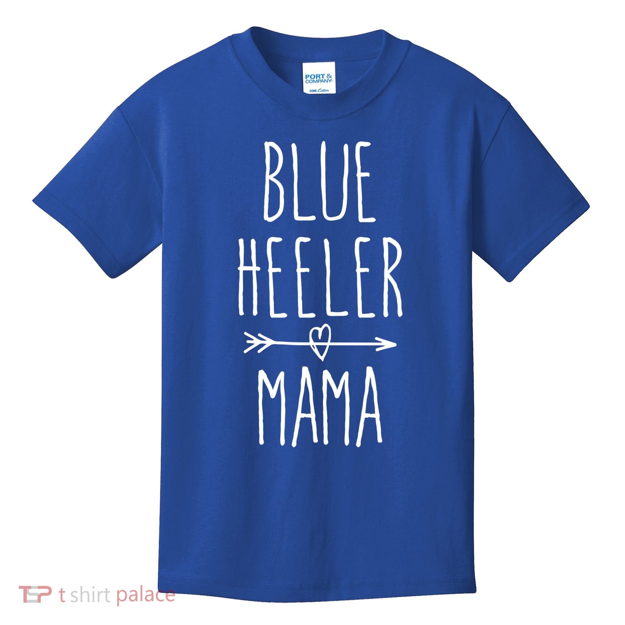 Blue Heeler Mama Australian Cattle Dog Mom Gift Kids T-Shirt