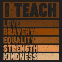 Black History Month I Teach Love Bravery Equality Strength Kindness Women's Sweatshirt thumb 2