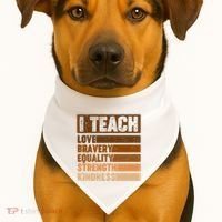 Black History Month I Teach Love Bravery Equality Strength Kindness USA-Made Doggie Bandana thumb 1