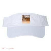 Black History Month I Teach Love Bravery Equality Strength Kindness Visor thumb 0