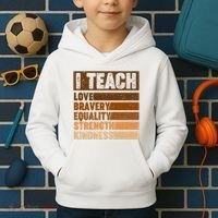 Black History Month I Teach Love Bravery Equality Strength Kindness Kids Hoodie thumb 2