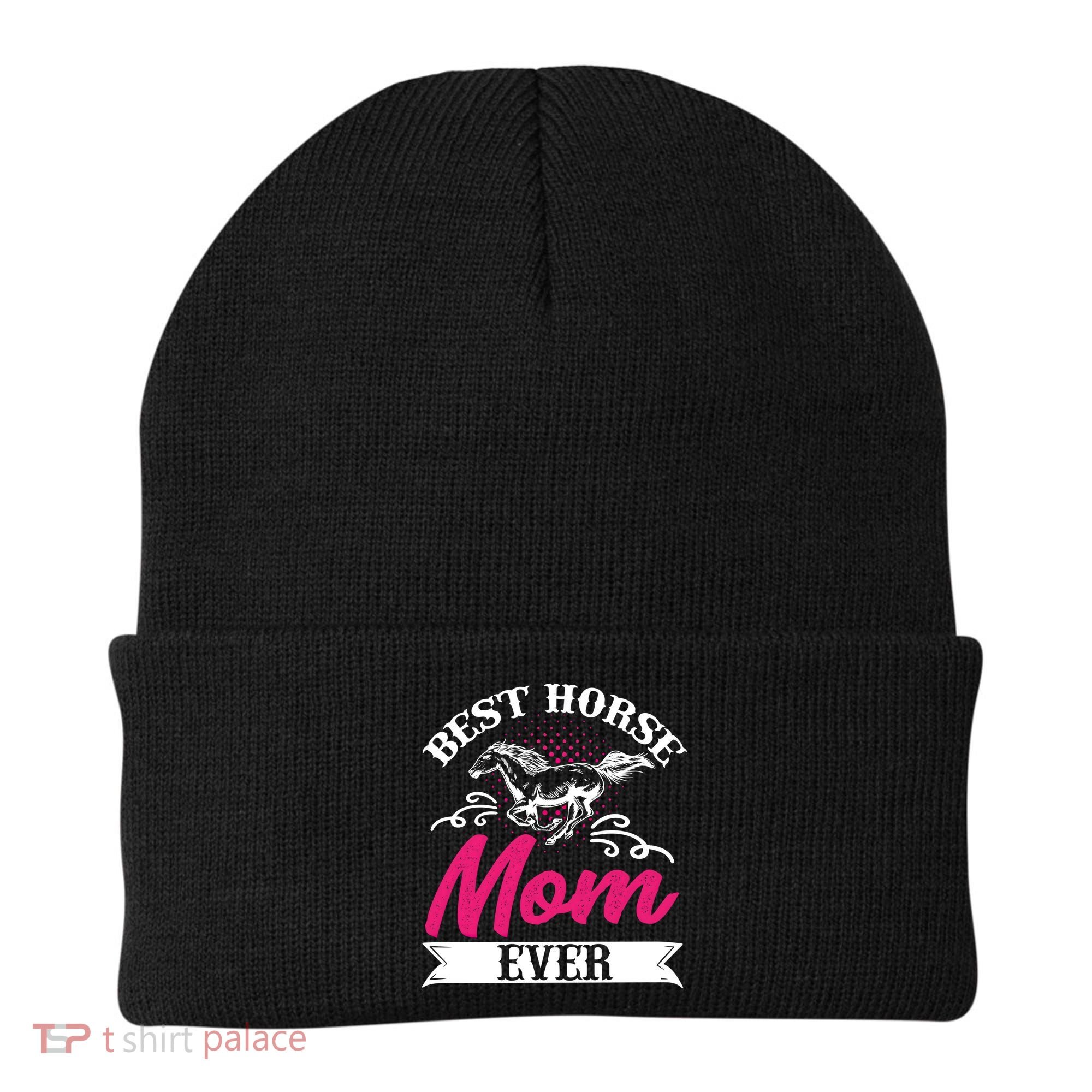 Best Horse Mom Ever Mother Horseback Riding Mother's Day Gift Beanie