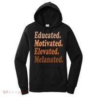 Black History Month Educated Motivated Elevated Melanated Women's Hoodie thumb 0