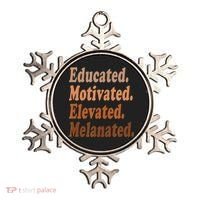Black History Month Educated Motivated Elevated Melanated Ornament thumb 0