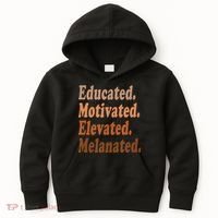 Black History Month Educated Motivated Elevated Melanated Kids Hoodie thumb 0