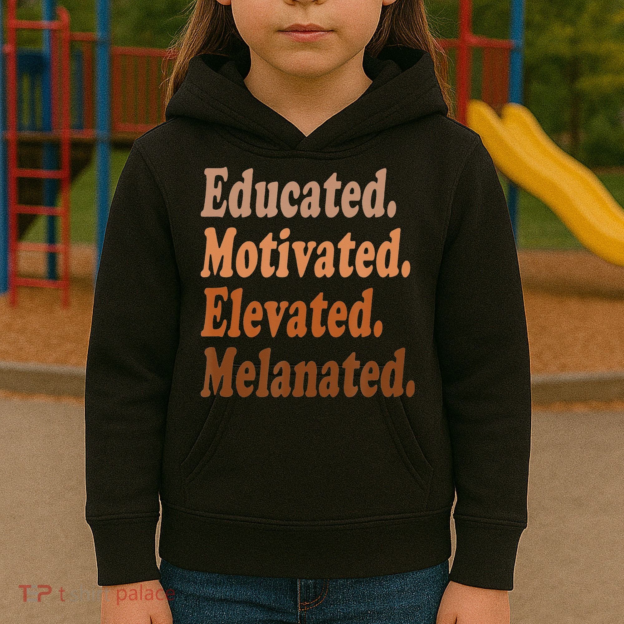 Black History Month Educated Motivated Elevated Melanated Kids Hoodie