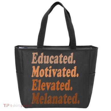 Black History Month Educated Motivated Elevated Melanated Tote Bag