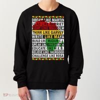 Black History Month Dream Like African Leader Women's Sweatshirt thumb 0
