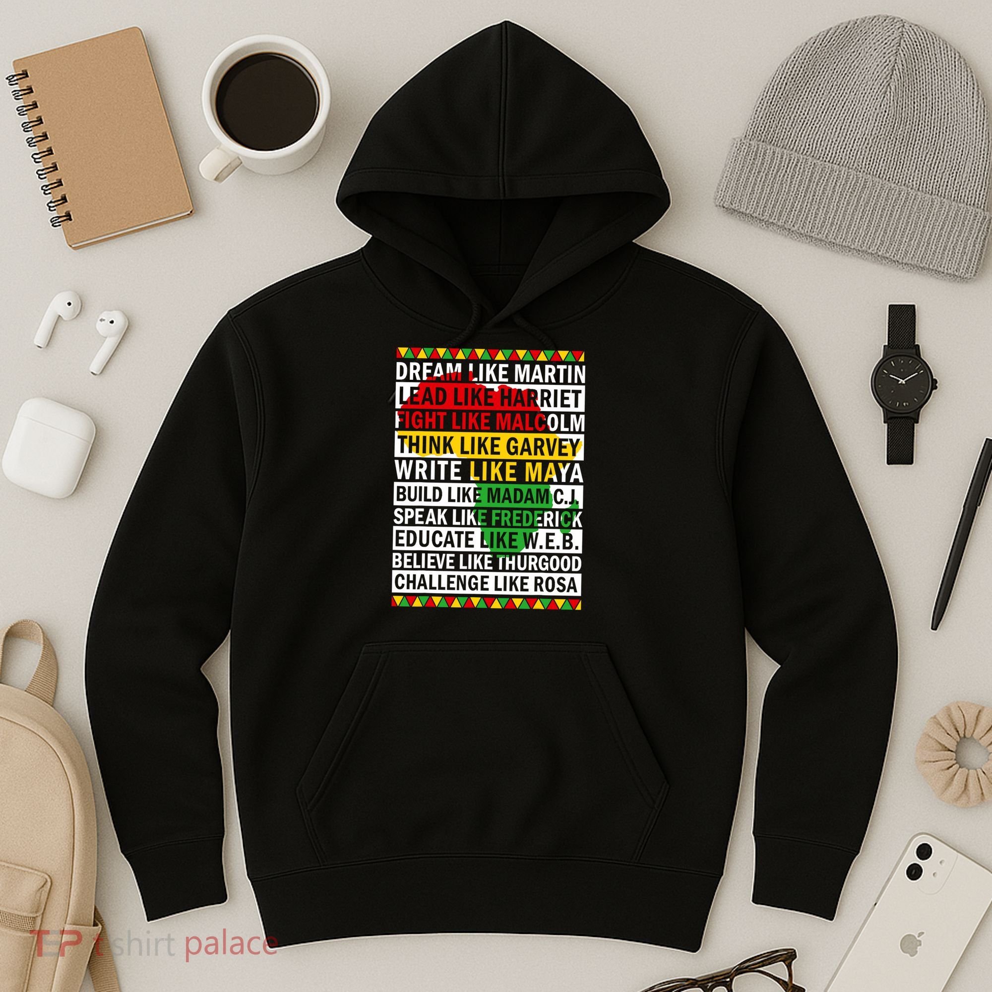 Black History Month Dream Like African Leader Hoodie
