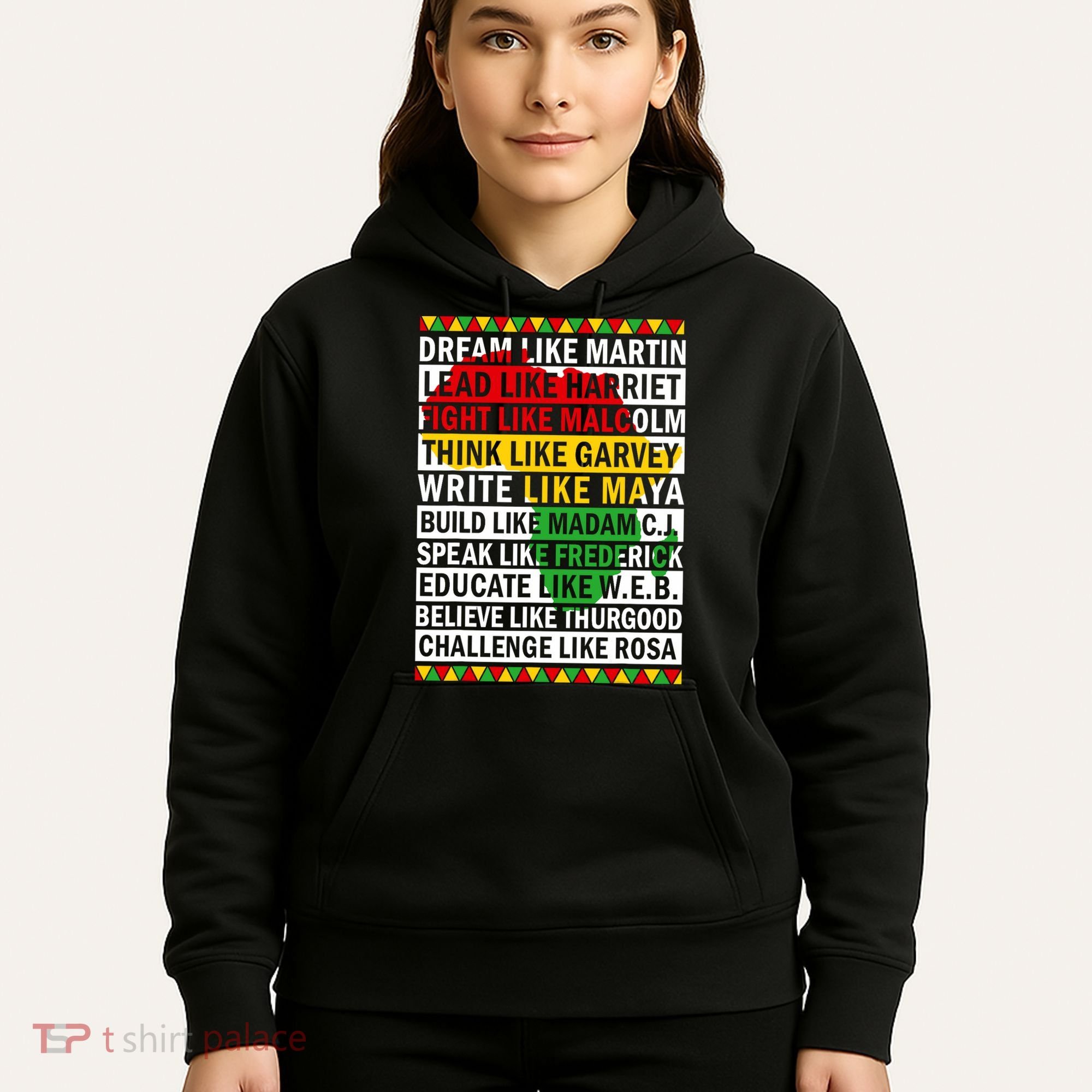 Black History Month Dream Like African Leader Hoodie