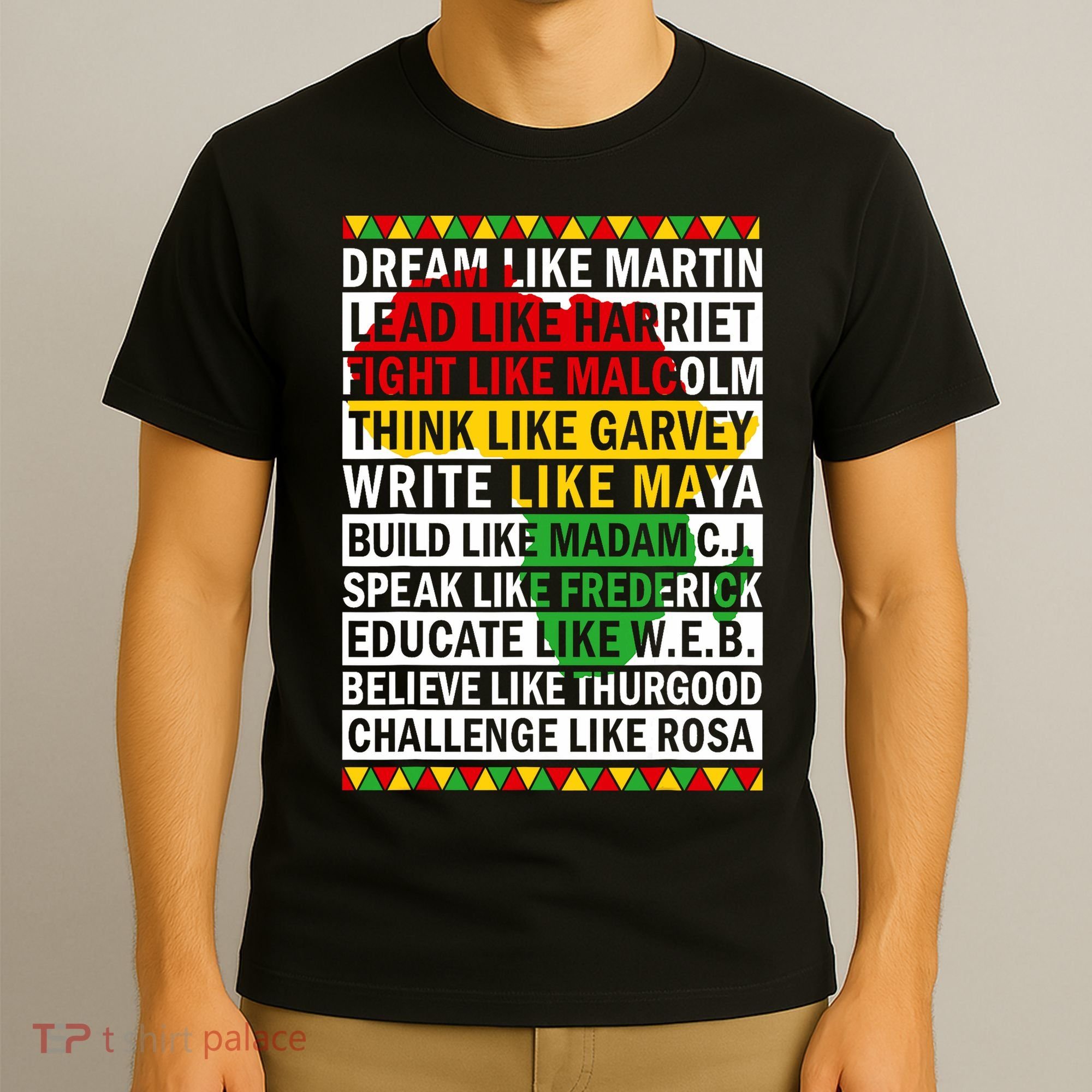 Black History Month Dream Like African Leader T-Shirt