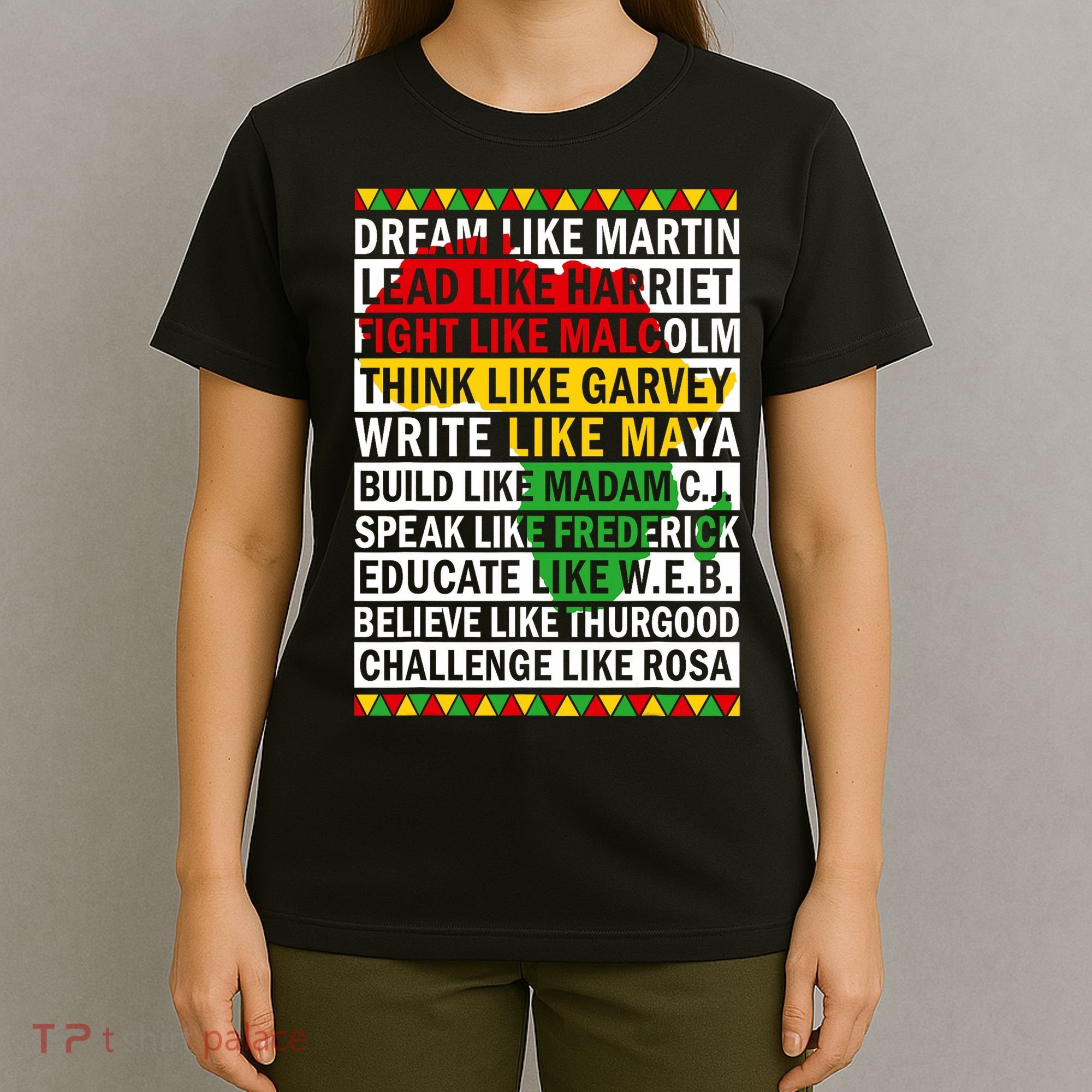 Black History Month Dream Like African Leader T-Shirt