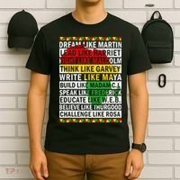 Black History Month Dream Like African Leader T-Shirt thumb 6