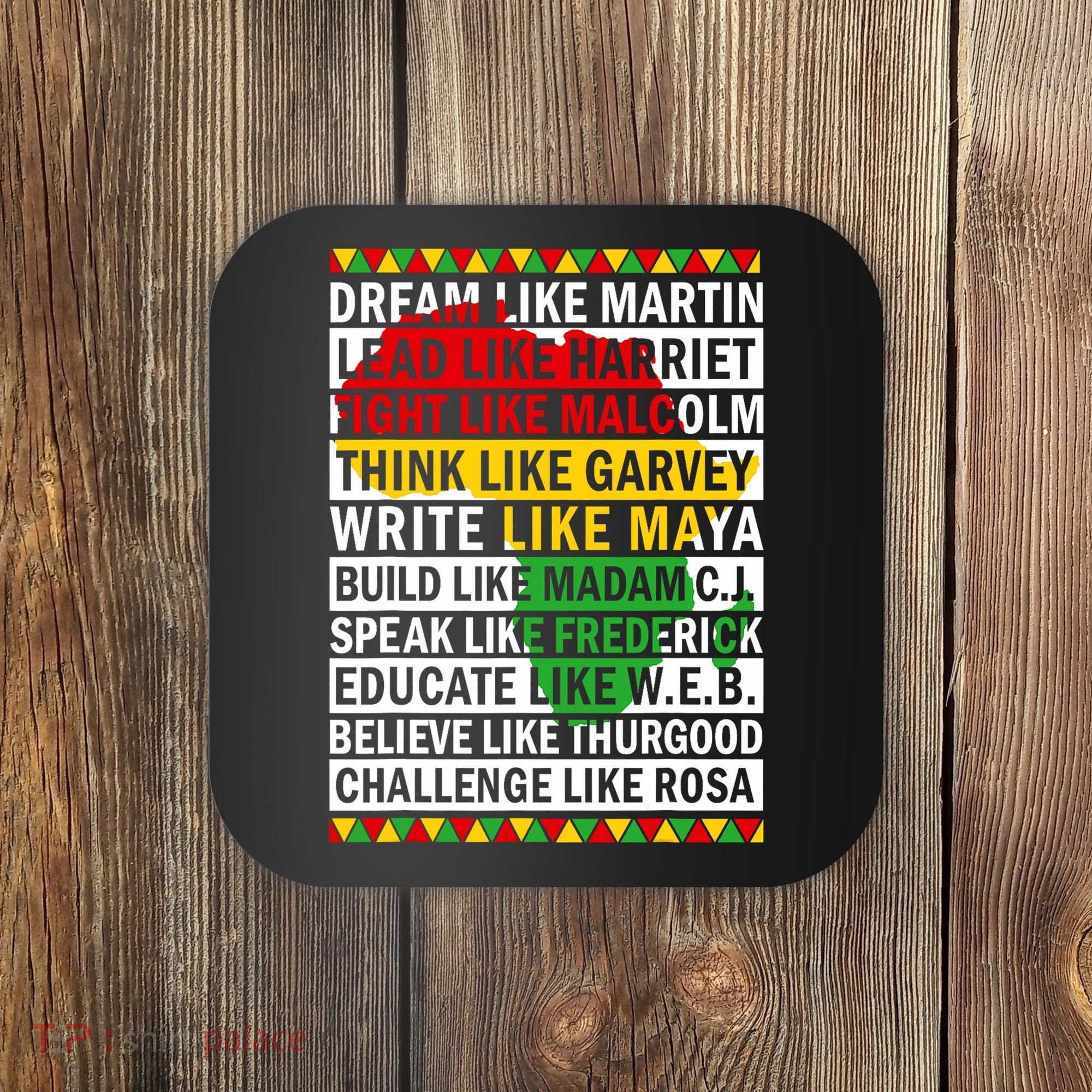 Black History Month Dream Like African Leader Coaster