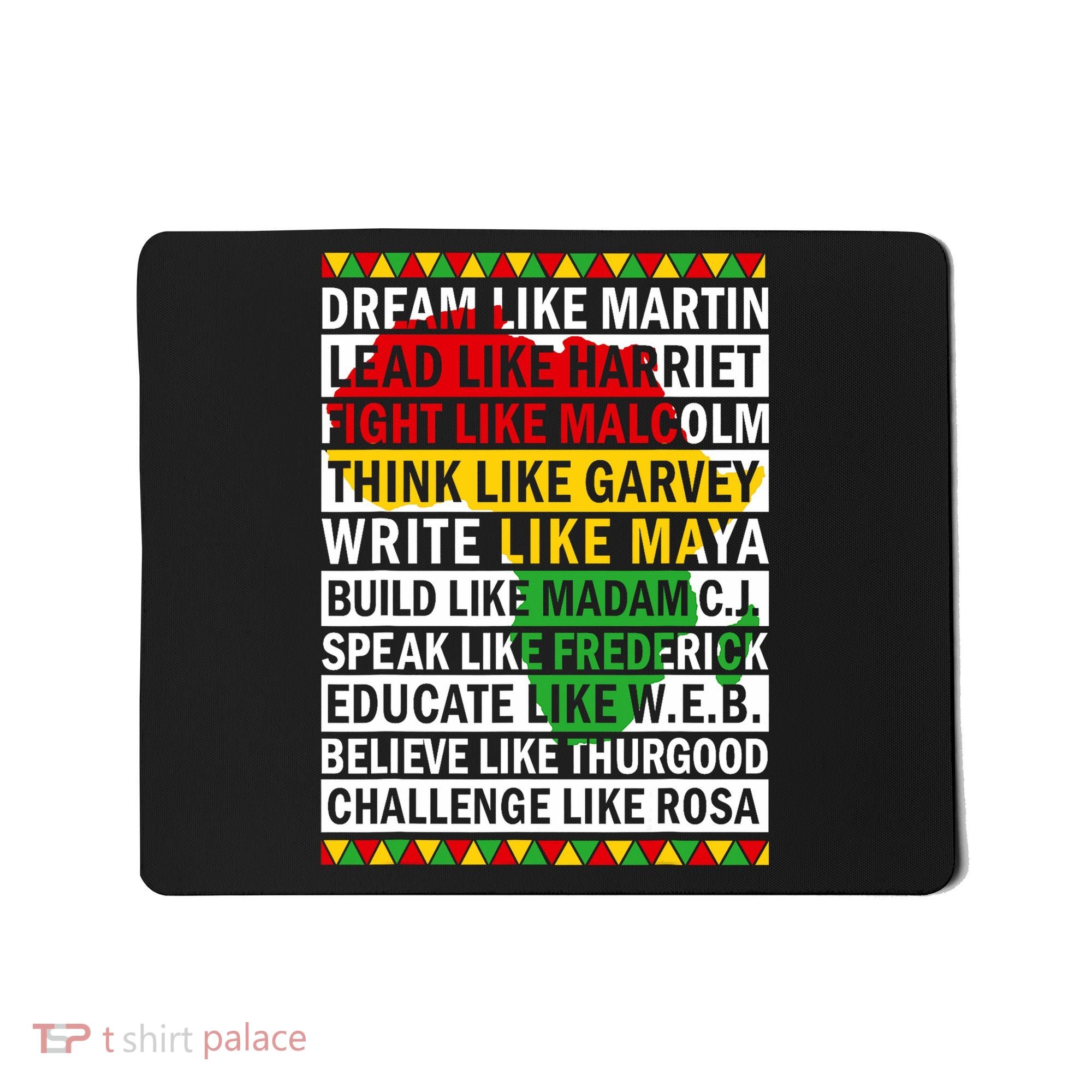 Black History Month Dream Like African Leader Mousepad