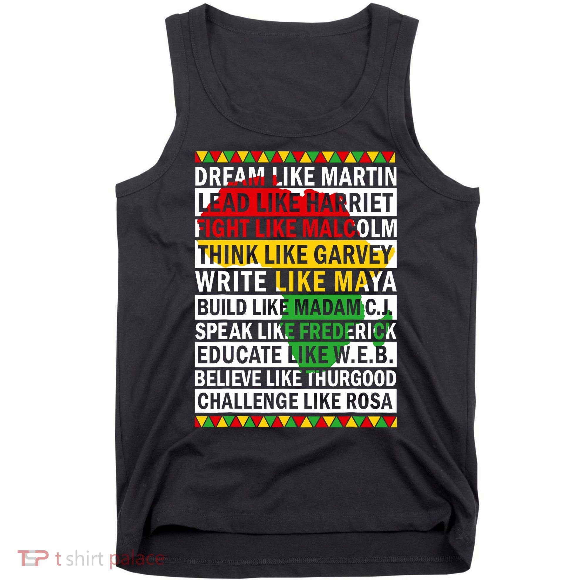 Black History Month Dream Like African Leader Tank Top