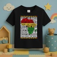 Black History Month Dream Like African Leader Toddler T-Shirt thumb 3