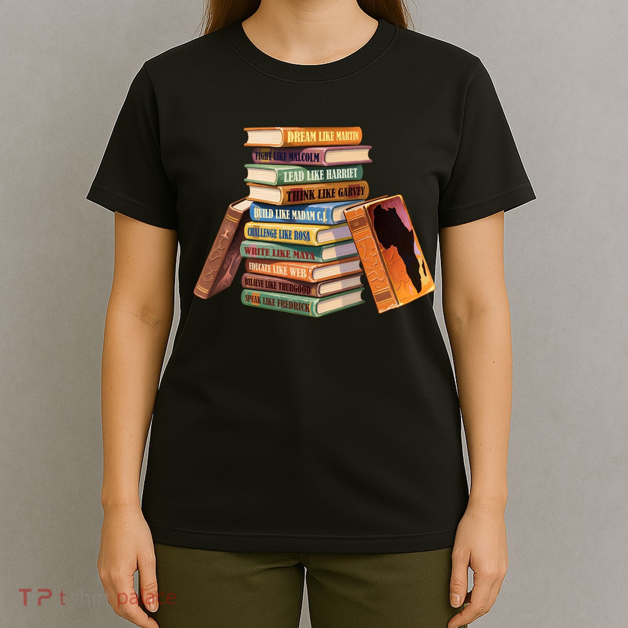 Black History Month Black Leaders Books T-Shirt