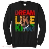 Black History Month Martin Have Dream Luther King Day Sweatshirt thumb 0
