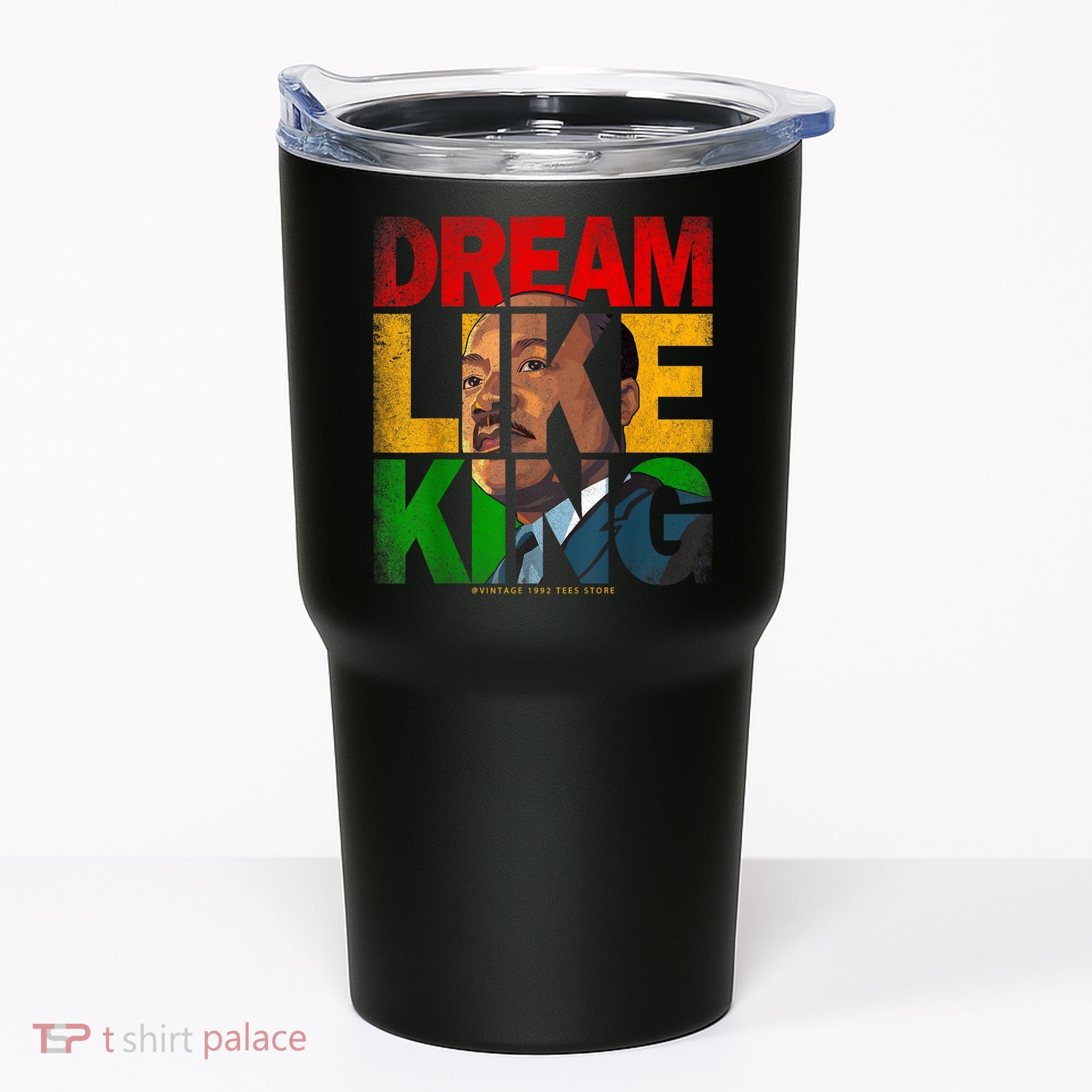 Black History Month Martin Have Dream Luther King Day Tumbler