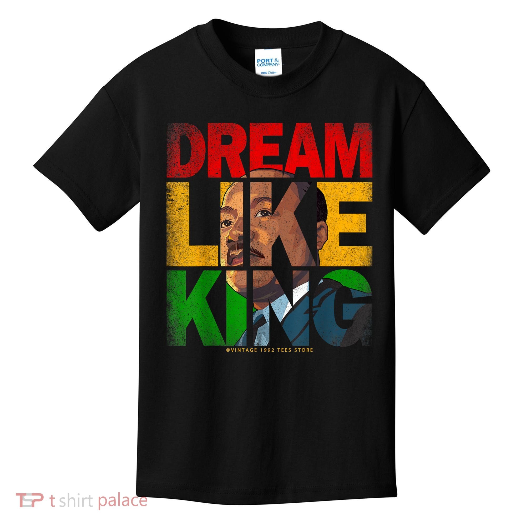 Black History Month Martin Have Dream Luther King Day Kids T-Shirt