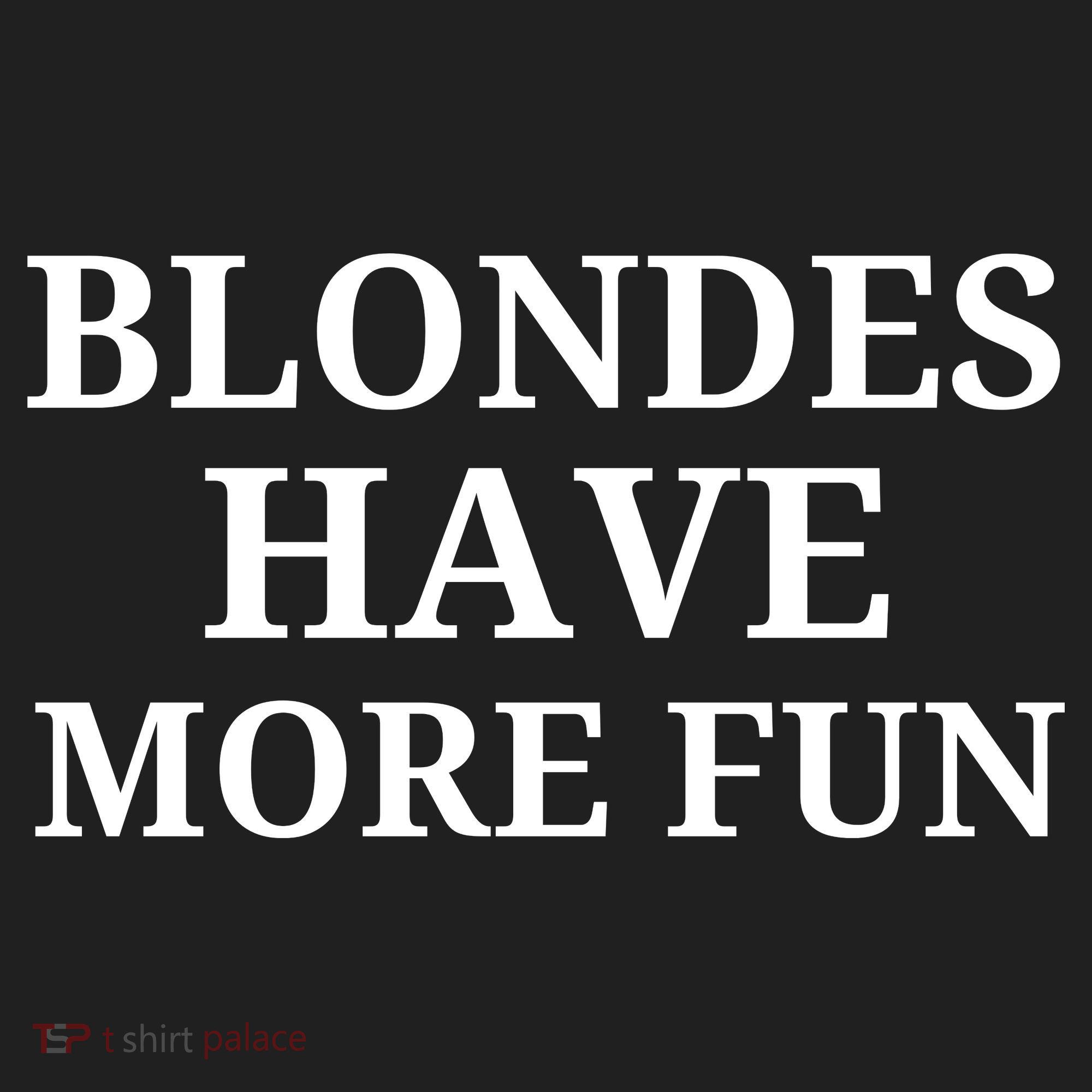 Blondes Have More Fun Women's Sweatshirt